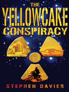The Yellowcake Conspiracy (eBook)